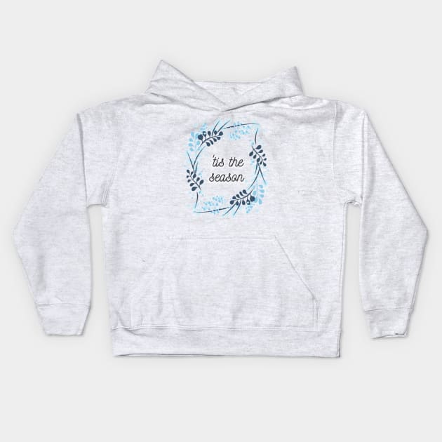 `Tis the Season Blue Kids Hoodie by Honu Art Studio